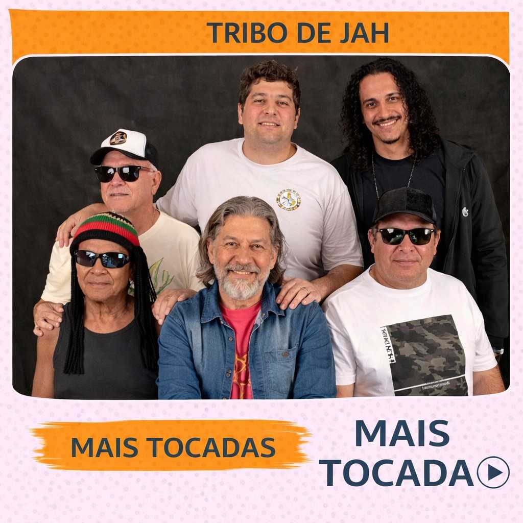 Tribo de Jah – Mais Tocadas 🎵 (Atualizado em 23/03/2026)