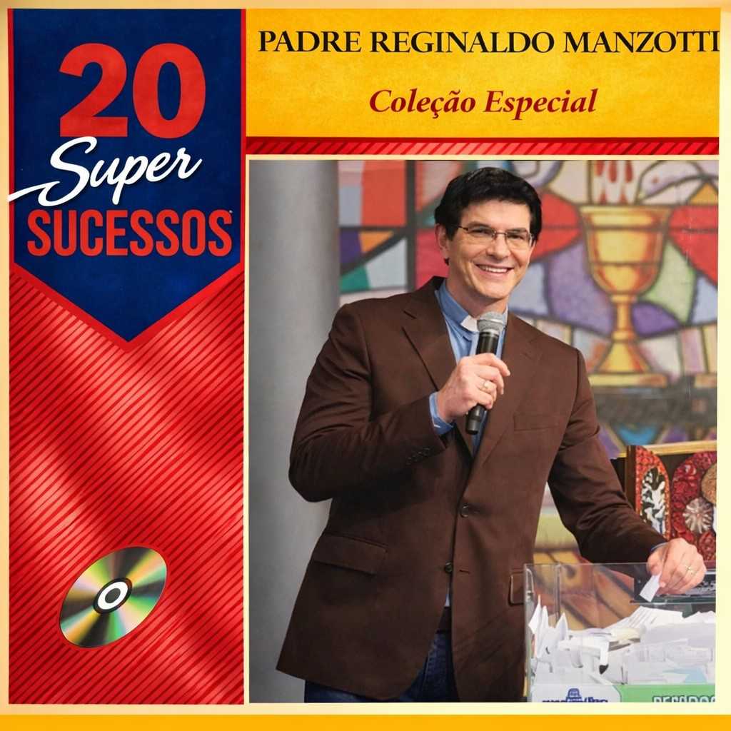 20 Super Sucessos Padre Reginaldo Manzotti 🎵 Playlist com Louvores Marcantes