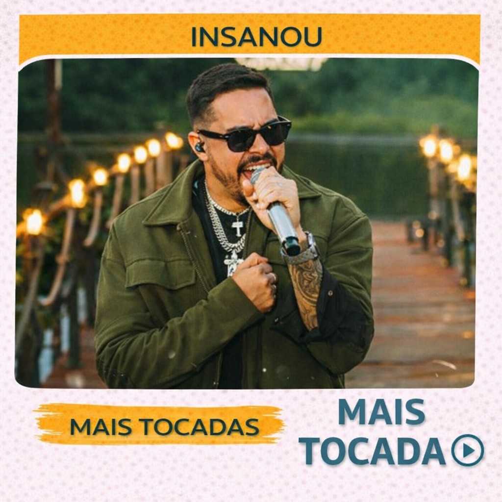 Insanou – Mais Tocadas 🎵 (Atualizado em 19/03/2026)