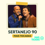 Sertanejo 90: as faixas que definem a vibe da playlist