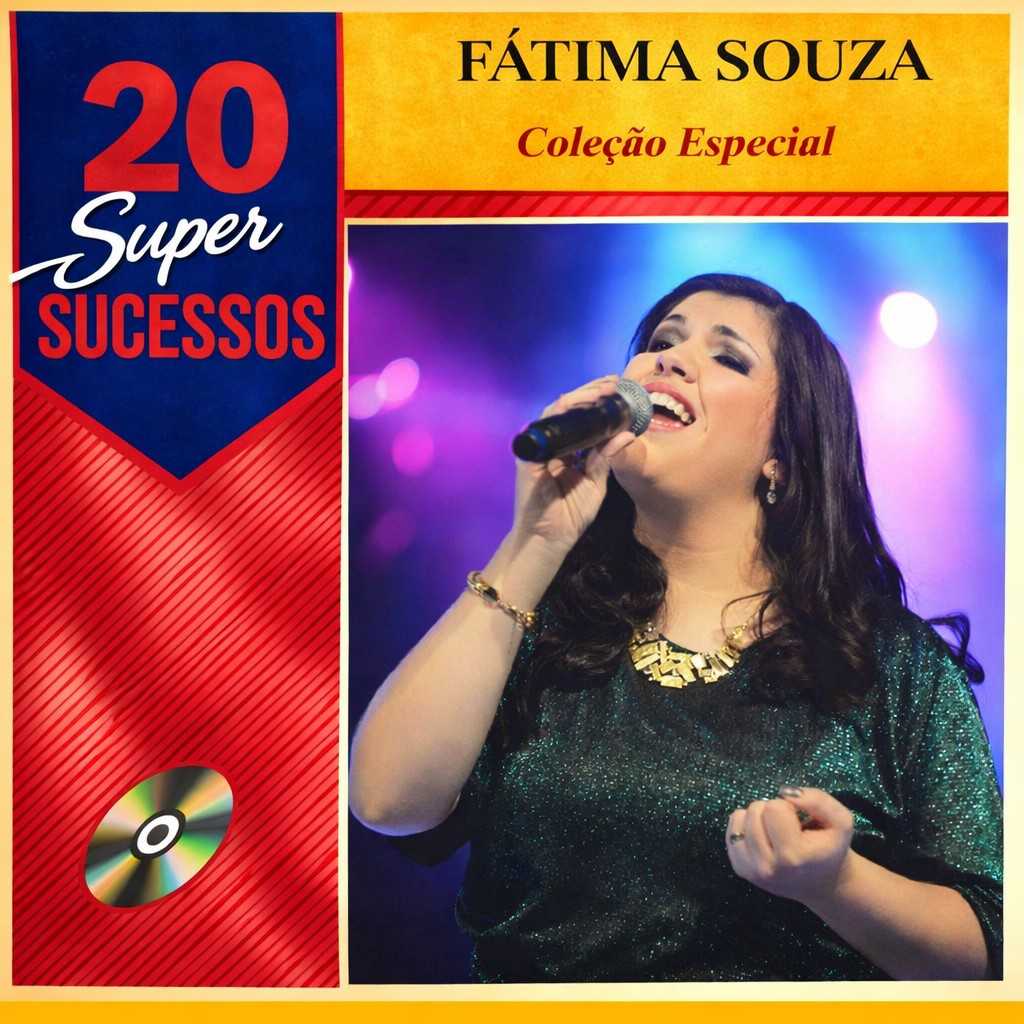 20 Super Sucessos Fátima Souza: músicas mais tocadas e playlist atualizada