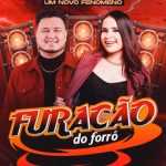 Furacao Do Forro: 20 Sucessos para DanÃ§ar o ForrÃ³