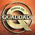 ForrÃ³ De Qualidade: 20 Super Sucessos que Fazem a Festa Ferver