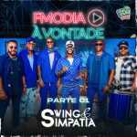 Swing And Simpatia: 20 Super Sucessos para Curtir em Qualquer Festa