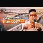 Luan Costa: 20 Super Sucessos que definem o pop brasileiro