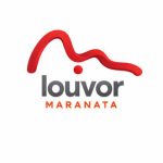 Louvor Maranata: 20 super sucessos para celebrar a fÃ© em uma playlist imperdÃ­vel