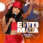 Maiza Lima: 20 Super Sucessos â€” Playlist que celebra uma voz marcante