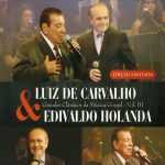 Edivaldo Holanda: 20 Super Sucessos que vocÃª precisa ouvir agora