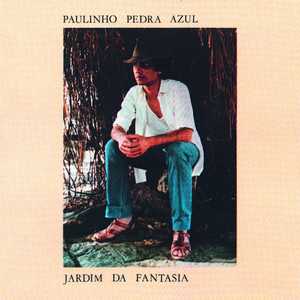 Paulinho Pedra Azul: 20 Sucessos Em Playlist Especial