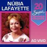 Nubia Lafayette: 20 Sucessos que Marcaram o Ritmo â€” Guia da Playlist