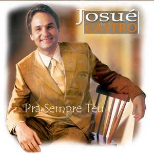 Josue De Castro: 20 Super Sucessos e a Nova Onda do Pop Brasileiro