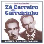 Carreiro & Carreirinho: 20 Sucessos que Acendem a Festa