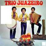 Trio Juazeiro: 20 Super Sucessos em uma Playlist que Celebra o Nordeste