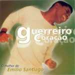 EmÃ­lio Santiago: 20 Super Sucessos que Moldaram a MPB Brasileira