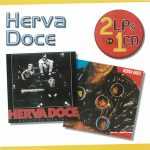 Herva Doce: mergulho editorial nos 20 super sucessos que definem a banda