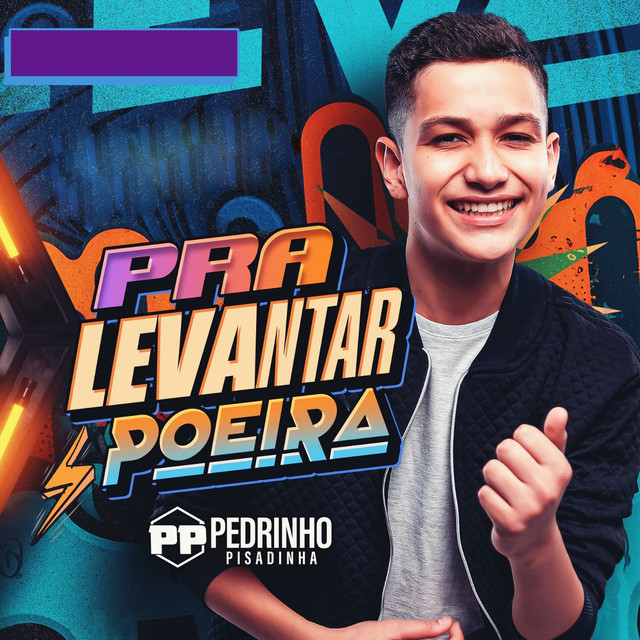 Pedrinho Pisadinha: 20 Sucessos que Fazem a Festa