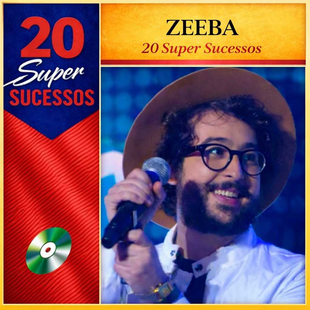 20 Super Sucessos Zeeba: músicas mais tocadas e playlist atualizada