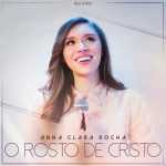 Anna Clara Rocha: 20 Sucessos que Revelam o Universo da Nova Cena Brasileira
