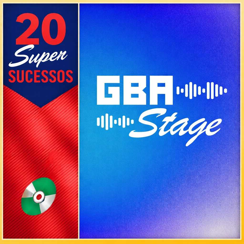 20 Super Sucessos GBA Stage: músicas mais tocadas e playlist atualizada