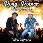 Rony & Robson: 20 Super Sucessos para Ouvir Agora
