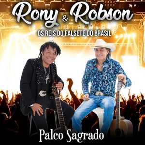 Rony & Robson: 20 Super Sucessos para Ouvir Agora