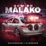 Makarraum mais tocadas 2026