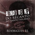 Rodrigues Rl mais tocadas 2026